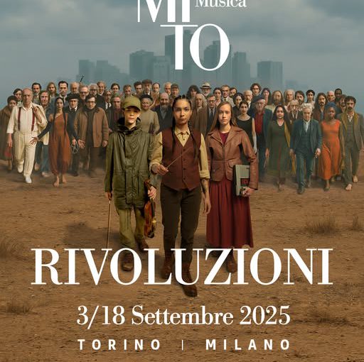 MITO SETTEMBREMUSICA 2025 RIVOLUZIONI
